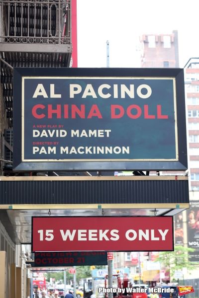 Theatre awning on a New York street reads:

AL PACINO
CHINA DOLL
A NEW PLAY BY DAVID MAMET
DIRECTED BY PAM MCKINNON

15 WEEKS ONLY
