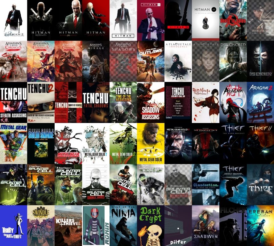This is a 10x6 grid made of video game covers, line by line it goes:

1. Hitman series (except Codename 47), Death to Spies, Death to Spies: Moment of Truth (greyed out)
2. Assassin's Creed Chronicles Trilogy, Assassin's Creed Mirage, Assassin's Creed Shadows (greyed out), Star Wars Outlaws, A Plague Tale: Innocence, A Plague Tale: Requiem (greyed out), Dishonored 1 & 2
3. Tenchu series (except Tenchu Z, Dark Secret and Shadow Assault, but including Ayame's Tale 3D), Red Ninja: End of Honor, Aragami 1 & 2
4. Metal Gear series (including Metal Gear 1 & 2, excluding Metal Gear Solid 4: Guns of the Patriot), Thief 1 & 2
5. Splinter Cell series (except Splinter Cell Essentials), Clandestine, Thief: Deadly Shadows and Thief 4
6. Trilby: The Art of Theft, The Swindle, Killers and Thieves, RONIN, Mark of the Ninja, Dark Crypt, Pilfer, Shadwen, Filcher, Ereban

The list normally should include Dishonored: Death of the Outsider, but I considered it a DLC of Dishonored 2 to let room for A Plague Tale: Requiem