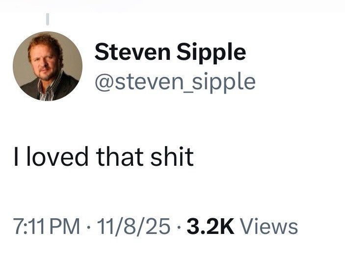 steven sipple: I love that shit