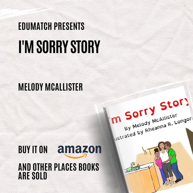I'm Sorry Story by Melody McAllister

#EduMatch