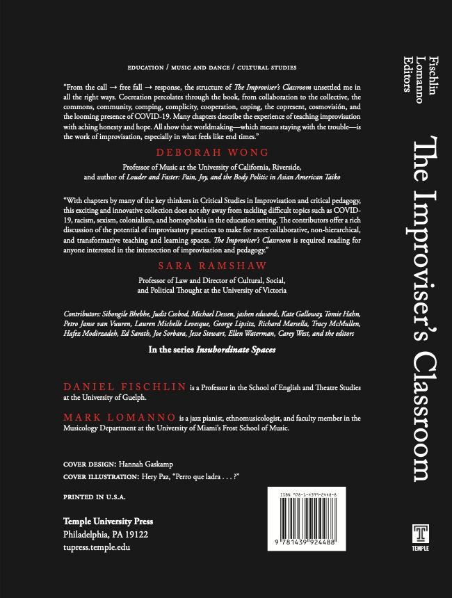 Back cover of The Improviser's Classroom with endorsement, list of contributors, editors' bios, and publication information.