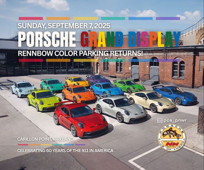 Graphic promoting PNWR’s All Porsche Grand Display on Sunday, September 7, 2025, at Carillon Point in Kirkland, WA. Large colorful text “GRAND DISPLAY” in Porsche Rennbow-inspired colors, with stripes matching the color order above and below. Background shows a lineup of brightly colored Porsches parked in rows. Event details, PCA crest, and @pca_pnwr are also visible.