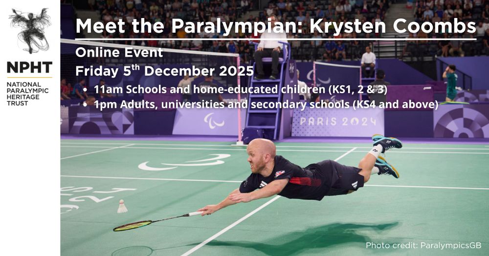 Krysten Coombs launches himself across the badminton court in the final at Paris 2024. Text over the top of the image reads: Meet the Paralympian Krysten Coombs. Online Event. Friday 5th December 2025. 
11am for schools and home-educated children, key stages one, two and three. 
1pm for adults, universities and secondary schools, key stage four and above.