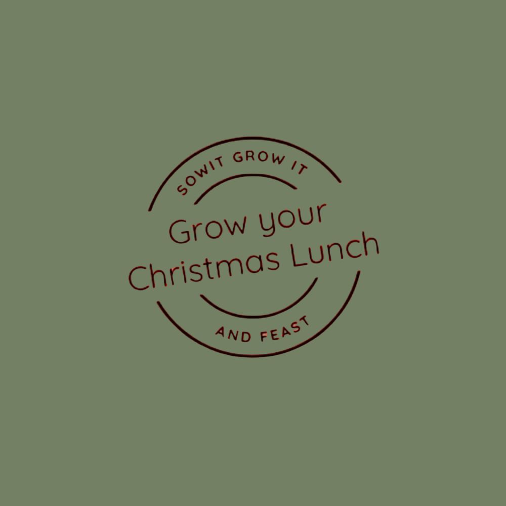 Grow your Christmas Lunch.
sowitgrowitandfeast.co.uk