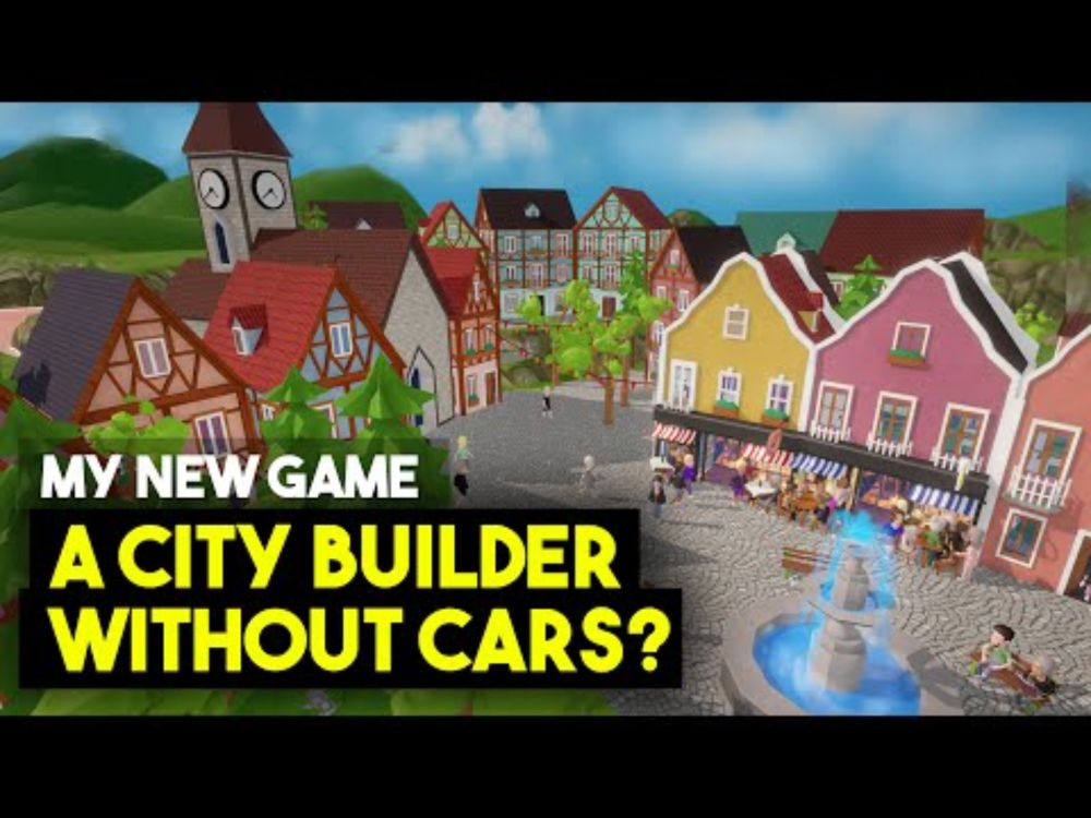 How I Created a European City Builder Without Cars (Devlog 0)