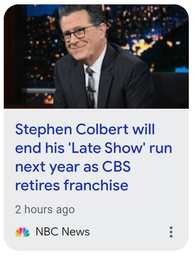Announcement that Late Show with Stephen Colbert has been canceled 
