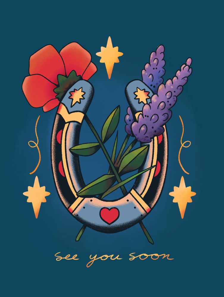 A tattoo style illustration by Ren Strapp. Horseshoe on a blue background with poppies and lavender flowers. Text in yellow script reads "see you soon"