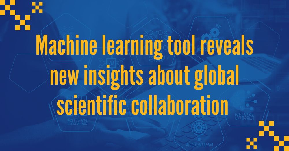 Machine learning tool reveals new insights about global scientific collaboration