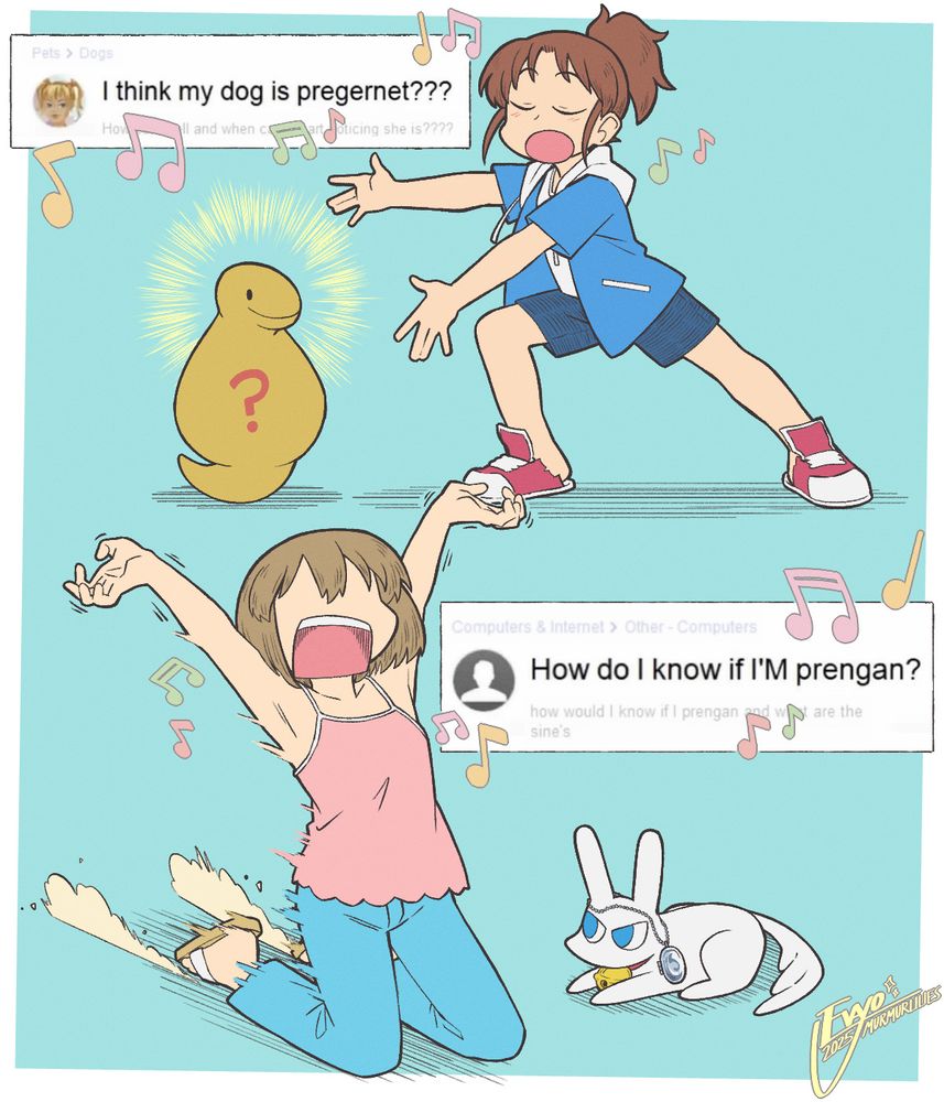 artwork referencing the "can u get pregante...?" song and animated music video by JavaDoodles, featuring characters from CITY. the top half of the drawing shows Nagumo (right) making a wide gesture toward Tsuchinoko (left), accompanied by a screencap of a Yahoo Answers user posing the question "I think my dog is pregernet???" the bottom half of the drawing shows Niikura (left) sliding across the ground on her knees, hands thrown up into the air as Mimineko (right) watches her with disdain. another Yahoo Answers question is displayed beside her, asking "How do I know if I'M prengan?"