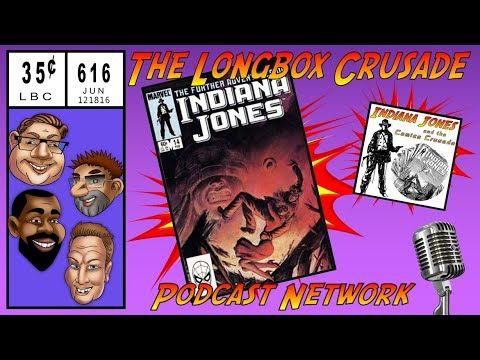 Indiana Jones and the Comics Crusade - Episode 14: Further Adventures of Indiana Jones #14 #marvel