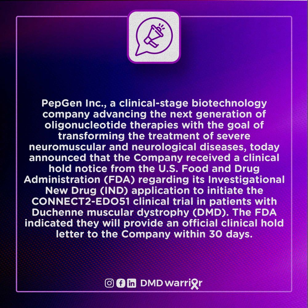 PepGen Announces Clinical Hold in the U.S. on IND Application to Initiate CONNECT2-EDO51 Phase 2 Study of PGN-EDO51 for Duchenne Muscular Dystrophy