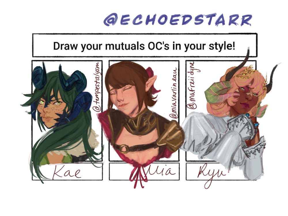 (From left to right) 
Kae @tempestalysm
Mia @miavarlineau
Ryu @mafreiidyne