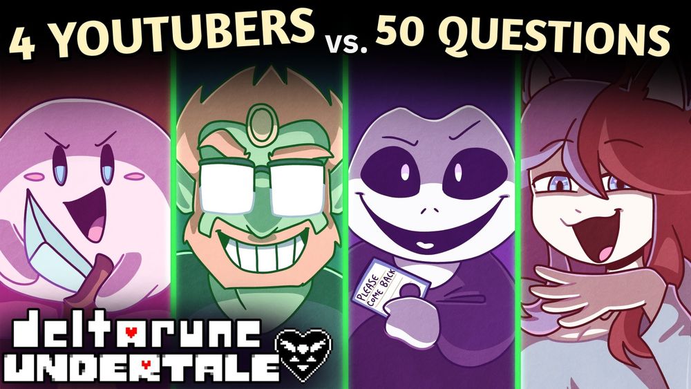A youtube thumbnail, it shows MysticSlime, JaruJaruJ, Shayy, and CiblesGD striking menacing poses with the text "4 Youtubers vs. 50 Questions" at the top, and the text "Deltarune/Undertale" at the bottom.
