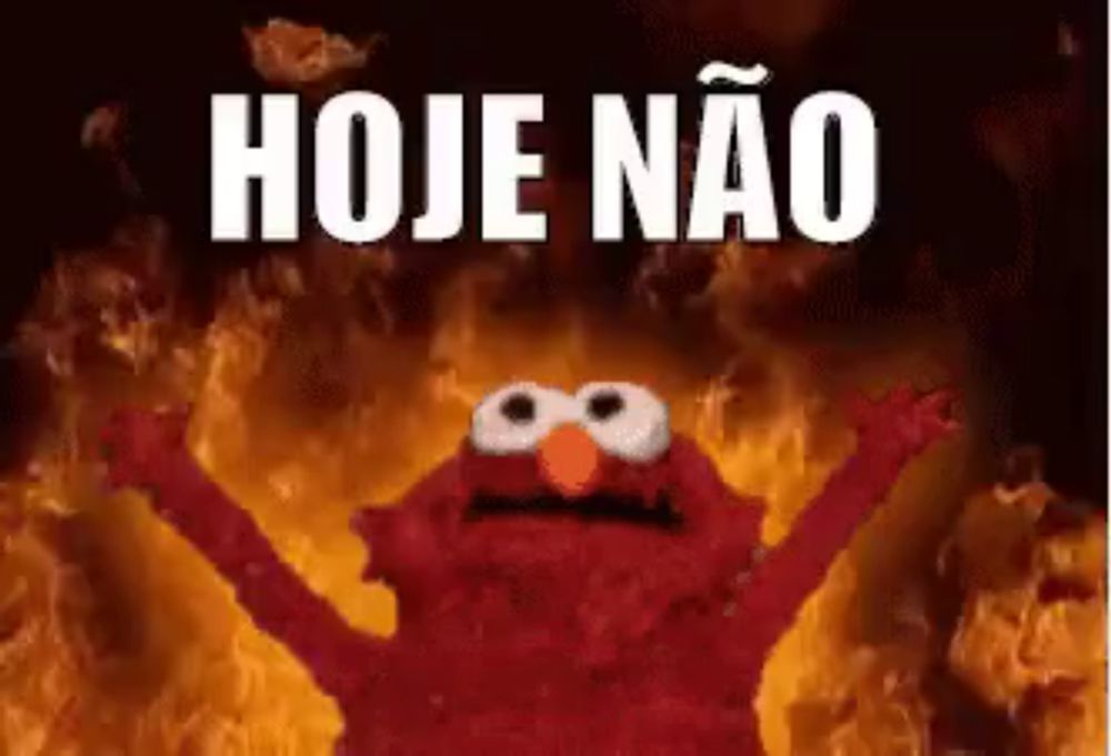 elmo from sesame street is standing in front of a fire with the words hoje nao above him .