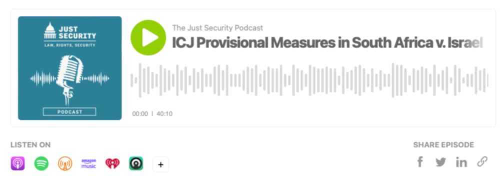 The Just Security Podcast: ICJ Provisional Measures in South Africa v. Israel