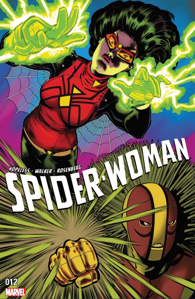 Spider-Woman 012 comic cover featuring Spider-Woman using her venom blast and Porcupine firing quills from his arm. Credits: Hopeless, Walker, Rosenberg