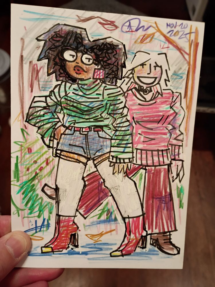 A drawing of Tina and Ellie in Ink, colored pencil, whiteout. They're wearing colorful sweater-centric outfits.
