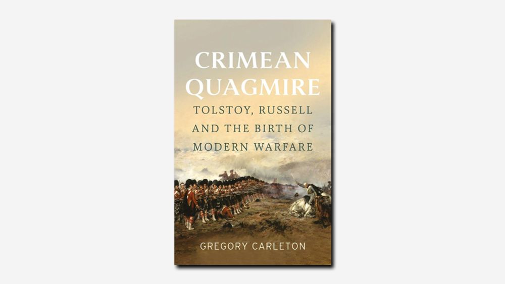 Crimean Quagmire by Gregory Carleton | Book review | The TLS