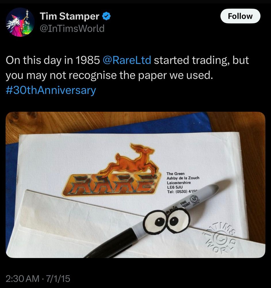 A screenshot of Tim Stamper's (@intimsworld) tweet from July 1st 2015 in which he states "On this day in 1985 @RareLtd started trading, but you may not recognise the paper we used. #30thAnniversary"

There is a piece of paper pictured with Rare's original logo as letterhead. The original logo appears to be a golden gazelle or similar animal leaping over the word RARE, in a stylized font with a gradient golden appearance.