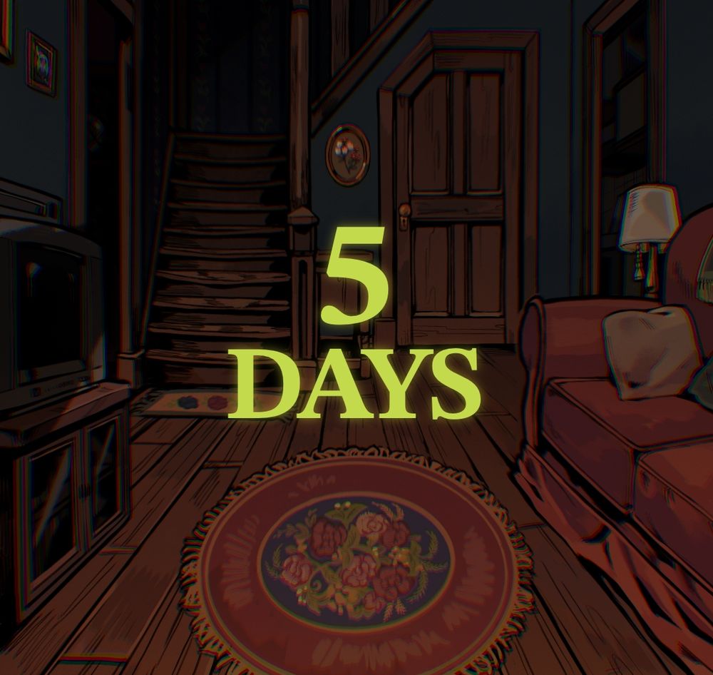 Drawing of the inside of a house with the words "5 days" on it