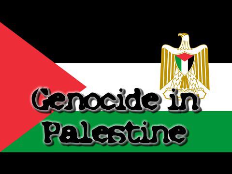 Genocide in Palestine
