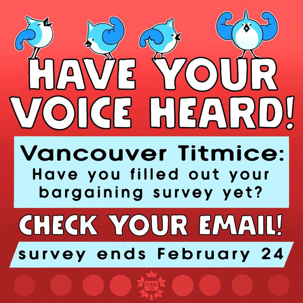 A cute infographic with the exact same information as the text, with a red background. There are four cute little blue birds that look like cartoon titmouse but with buff arm wings on the top of the image. There is a small logo of our Local 938 down at the bottom.