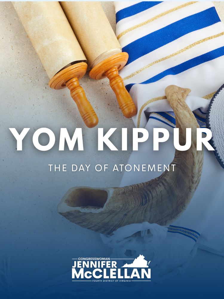 Graphic. Background is photo of scroll, cloth and Jewish religious symbols. Text reads, “YOM KIPPUR: THE DAY OF ATONEMENT.” Logo of Rep. McClellan is present.