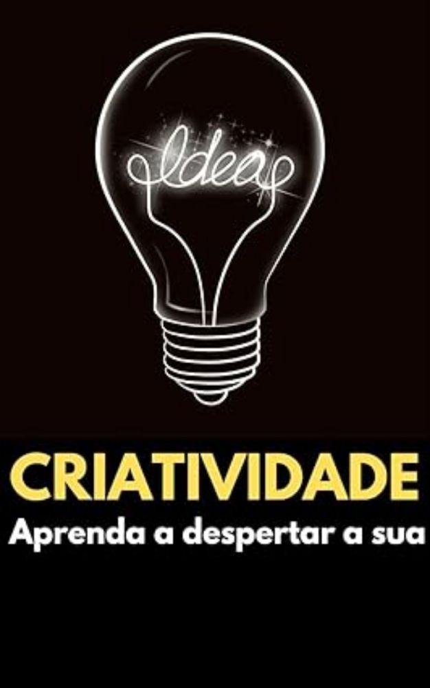 Criatividade: Aprenda a despertar a sua eBook : Rothe, Matheus: Amazon.com.br: Loja Kindle