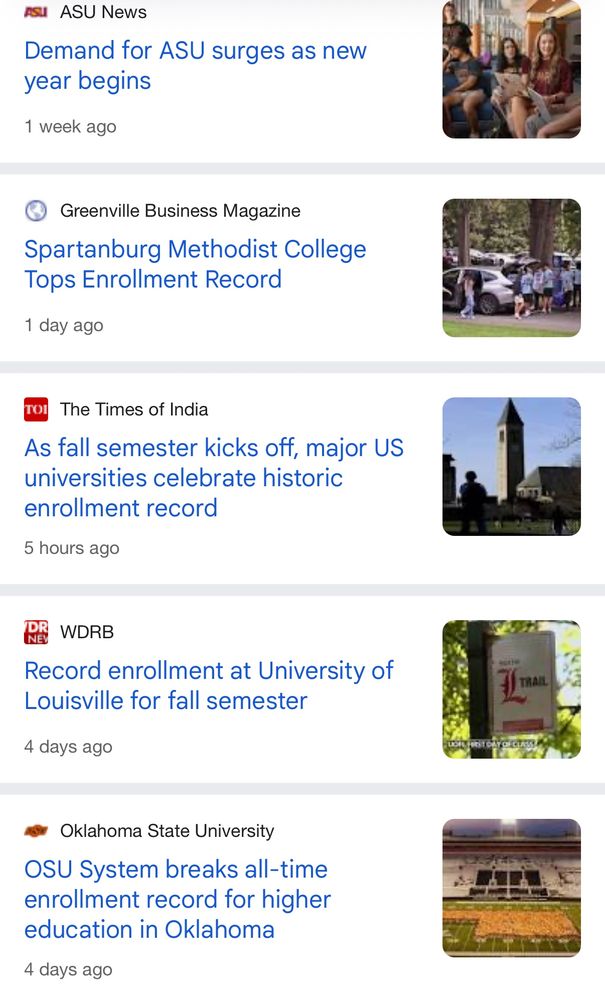 Headlines from around the country announcing record enrollments at Oklahoma State, University of Louisville, Spartanburg Methodist College, and Arizona State University 