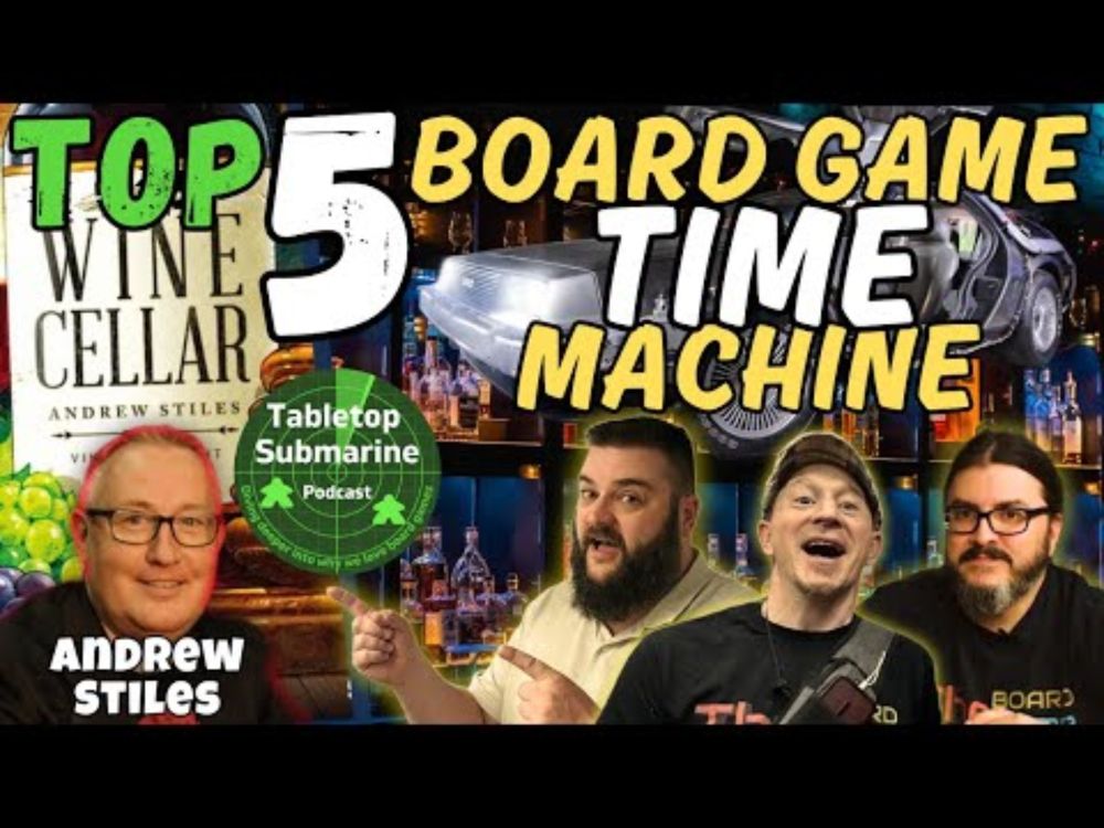 Board Game Time Machine Top 5 With Andrew Stiles | WHISKEY WEDNESDAY LIVE @ 8!