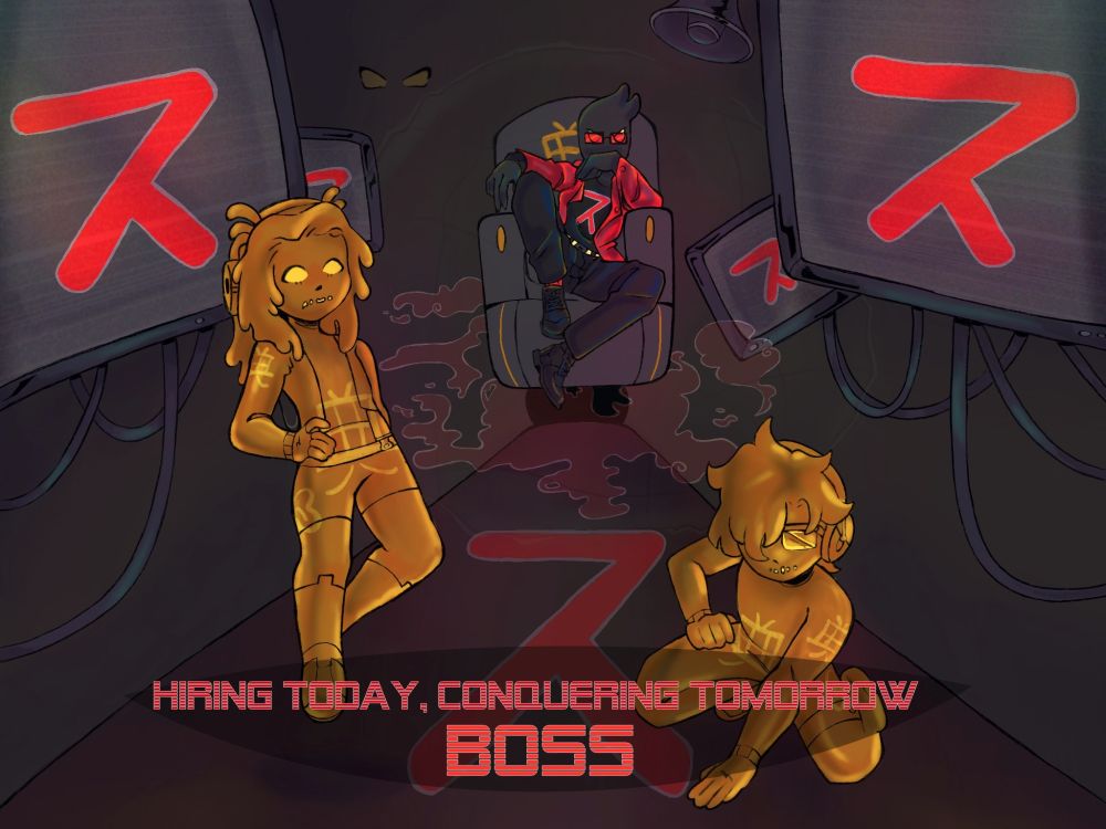 Boss sits dramatically in a room heavily decorated with objects displaying the space ninja logo, including a long carpet and screens
In front of them are two characters from the party they had recently captured, ready to defend their new boss.
The text reads "Hiring today, conquering tomorrow. BOSS"