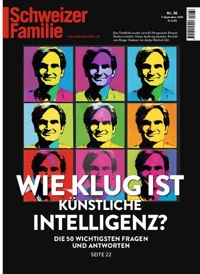 Titelbild der Zeitschrift "Schweizer Familie" mit der Frage "Wie klugist künstliche Intelligenz?"
