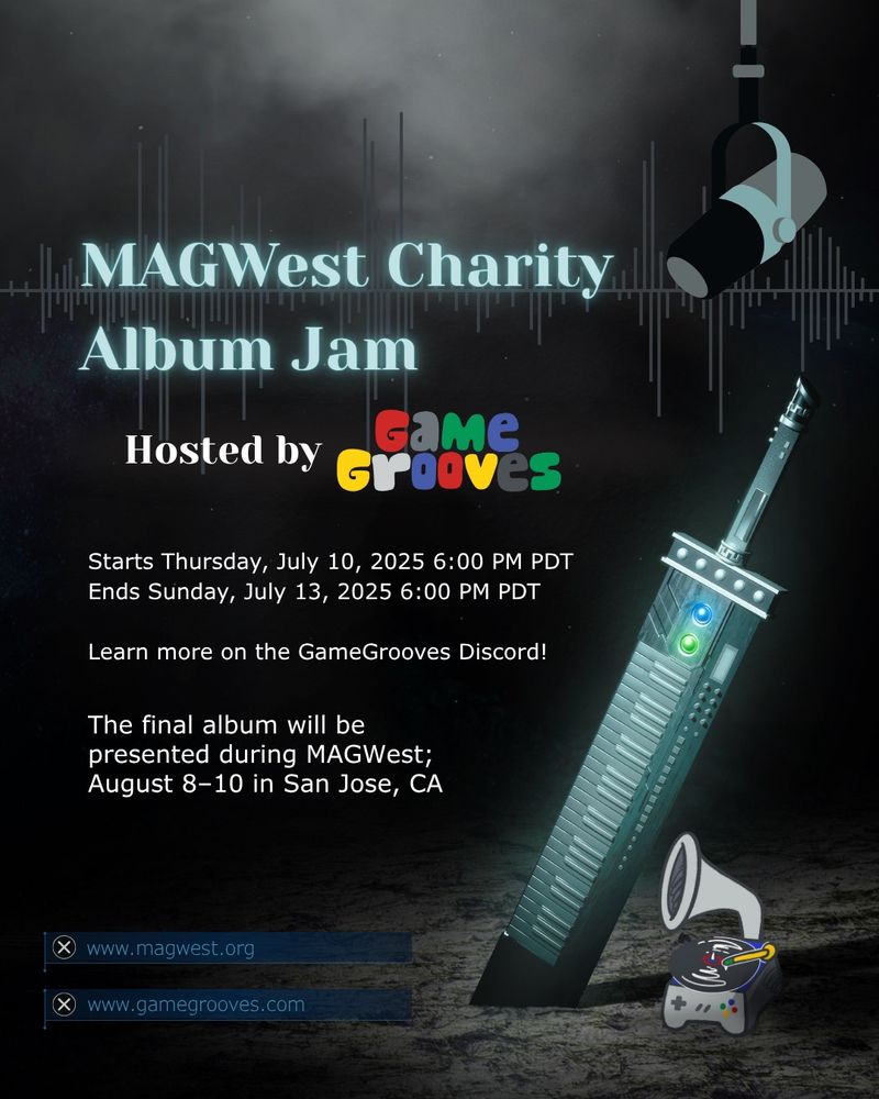 MAGWest 72-hour Charity Album Jam on the GameGrooves Discord server, starting now until 6 pm PT / 9 pm ET on Sunday, July 13.