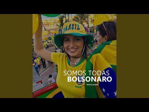 Somos Todas Bolsonaro