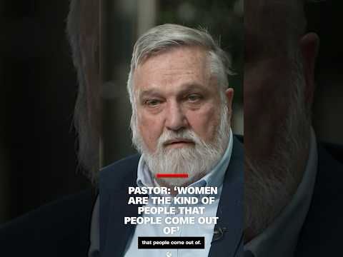 Christian nationalist pastor says 'women are the kind of people that people come out of'