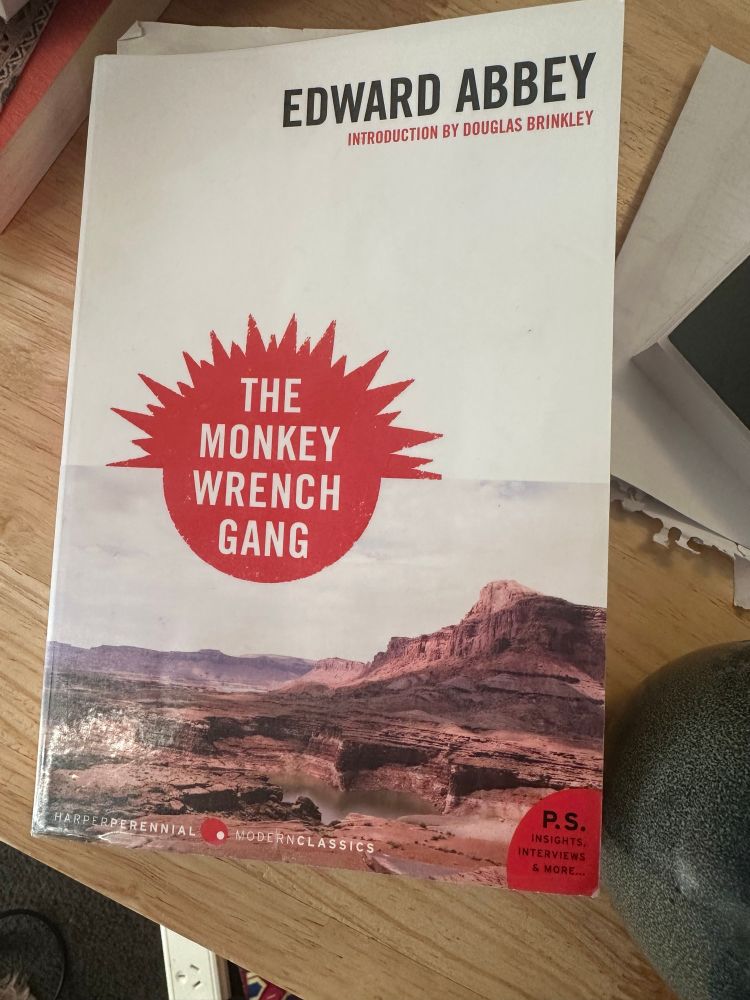 A copy of ‘The Monkey Wrench Gang’ by Edward Abbey, published 1975 
