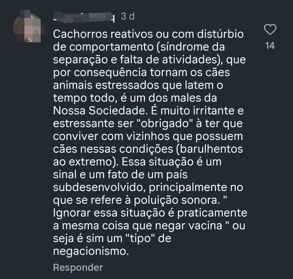 print do comentário em questão, que começa assim: "cachorros reativos ou com distúrbio de comportamento". não vou transcrever o resto