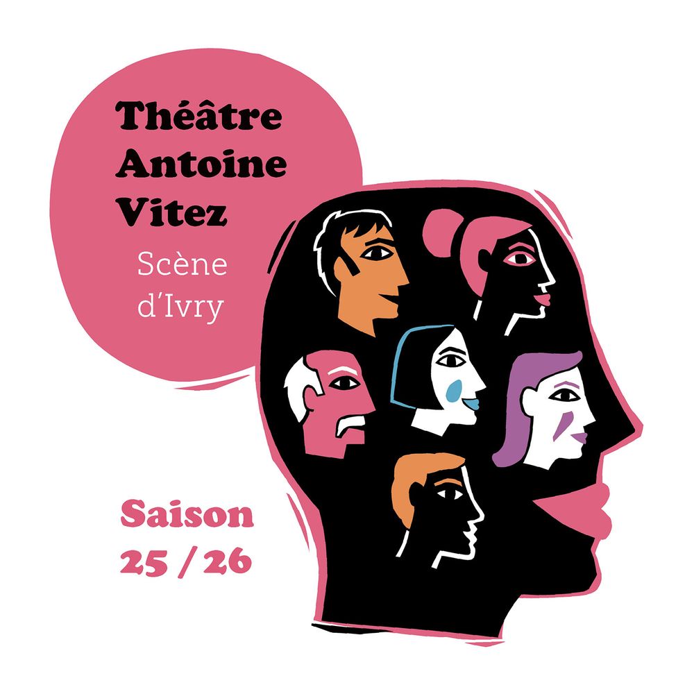 Couverture la plaquette de saison 2025-2026 du Théâtre Vitez.
Un profil de femme noire en silhouette, avec un chignon rose sur lequel est écrit "Théâtre Antoine Vitez - scène d'Ivry". Dans le profil, six profils (trois femmes et trois hommes) plus petits, en couleurs.