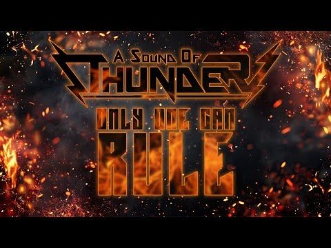 A Sound Of Thunder (feat. Fabio Lione & Mats Levén)  - Only One Can Rule (Official Lyric Video)