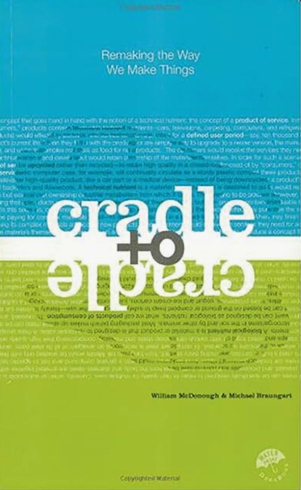 Cover image of Cradle to Cradle by William McDonough and Michael Braungart