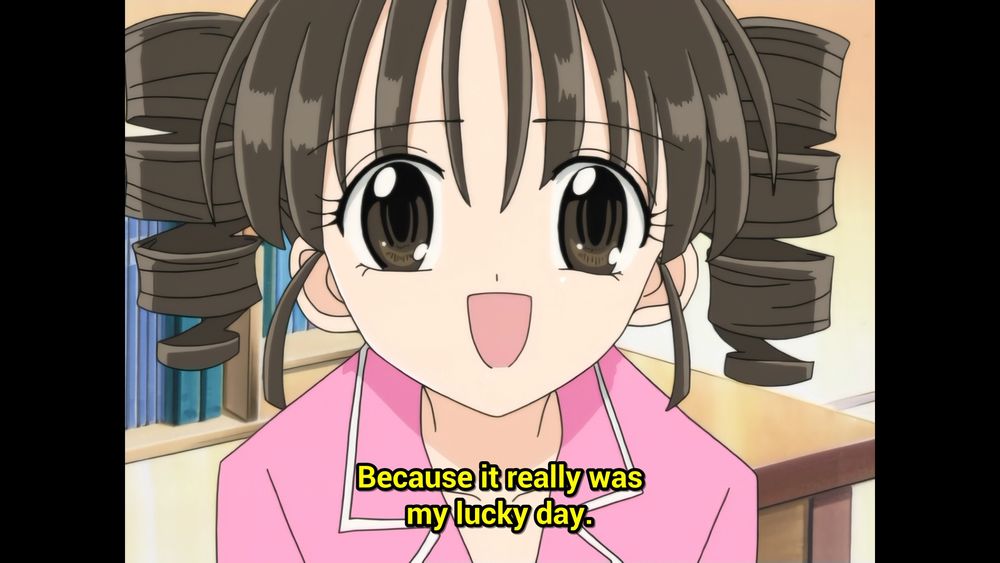 Mitsuki: "Because it really was my lucky day."