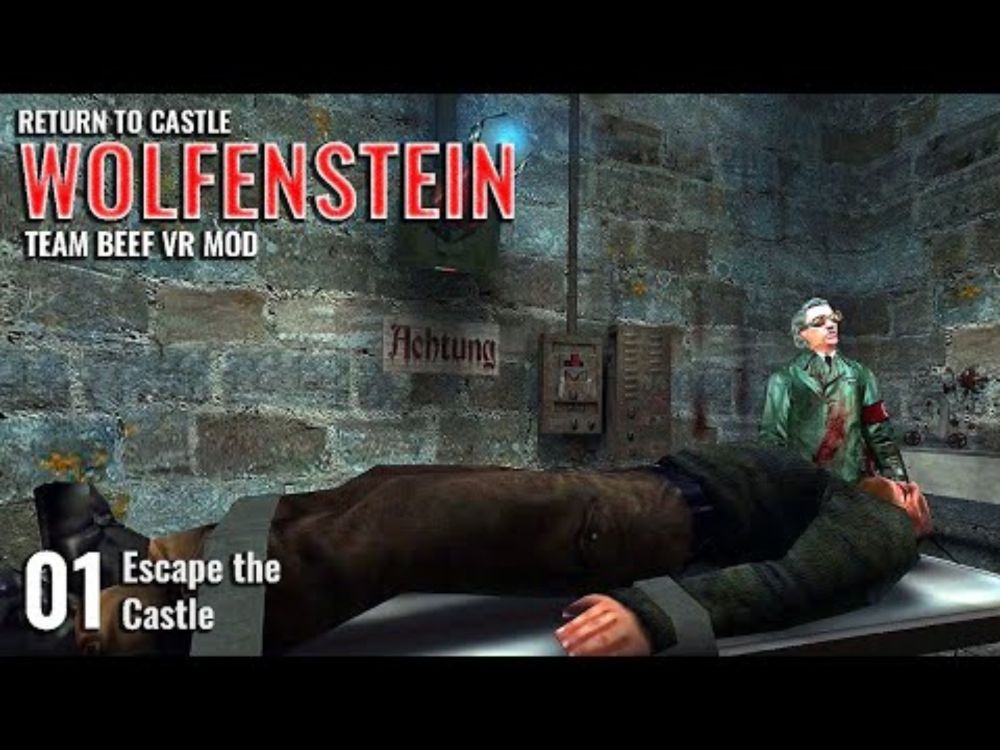 RETURN TO CASTLE WOLFENSTEIN (TEAM BEEF VR MOD) // 01: Escape the Castle // QUEST 3 Gameplay