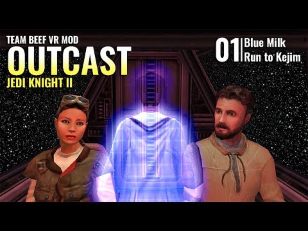 JEDI KNIGHT II: OUTCAST (TEAM BEEF VR MOD) // 01: Blue Milk Run to Kejim // QUEST 3 Gameplay