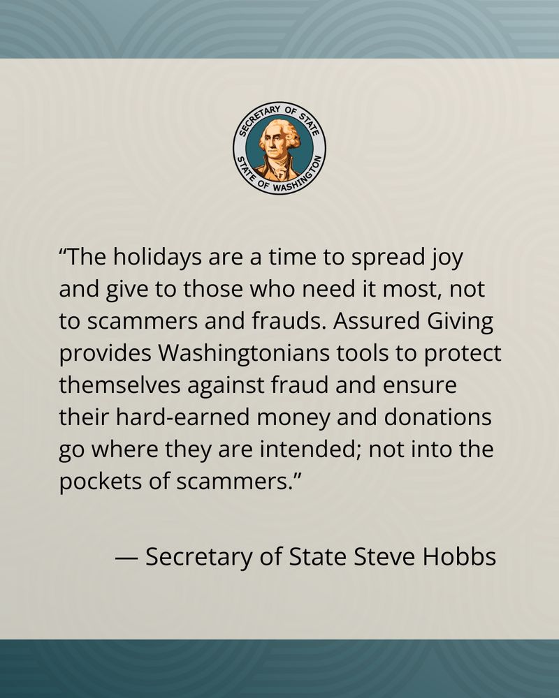 Office seal of the Secretary of State of Washington at the top of a poster with a quote about giving wisely during the holiday season and avoiding scams, attributed to Secretary of State Steve Hobbs. The background is light blue with decorative elements at the corners.
