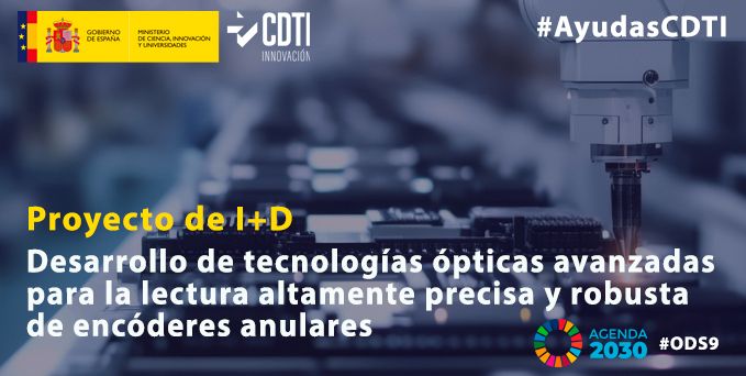 Promovemos la #innovación con #AyudasCDTI para proyectos como ÓPTICA de 
@automation_es


🔸Desarrollo de #TecnologíasÓpticas avanzadas para lectura altamente precisa y robusta de #encóderes anulares para un rendimiento eficaz y fiable en #EntornosIndustriales👇
https://fagorautomation.com/es/proyectos/optica

ℹ️ A través del instrumento Proyectos de I+D http://bit.ly/3nwgik8

#innovación #TecnologíaÓptica #óptica #DispositivoAvanzado #LecturaPrecisa #precisión #encoder #anular #angular
para #metrología #medicina #ProducciónElectrónica #semiconductores

#Agenda2030 #ODS9