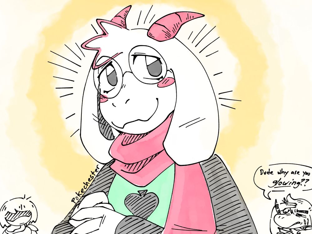 Ralsei with water colored textures standing in the middle of the canvas as the focus, meanwhile Kris and Susie watch him in the distance.

Susie shields her eyes and confusedly asks, “Dude why are you glowing??”