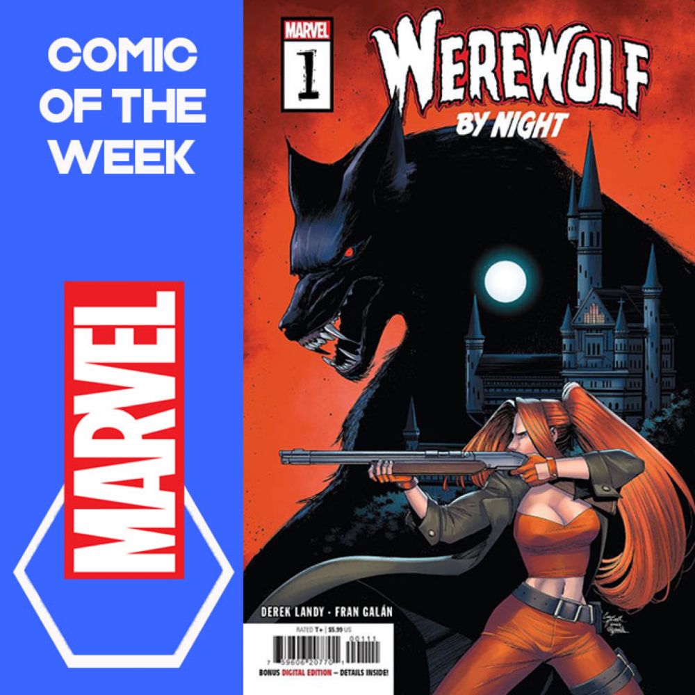 Werewolf By Night – Pull List 13th September