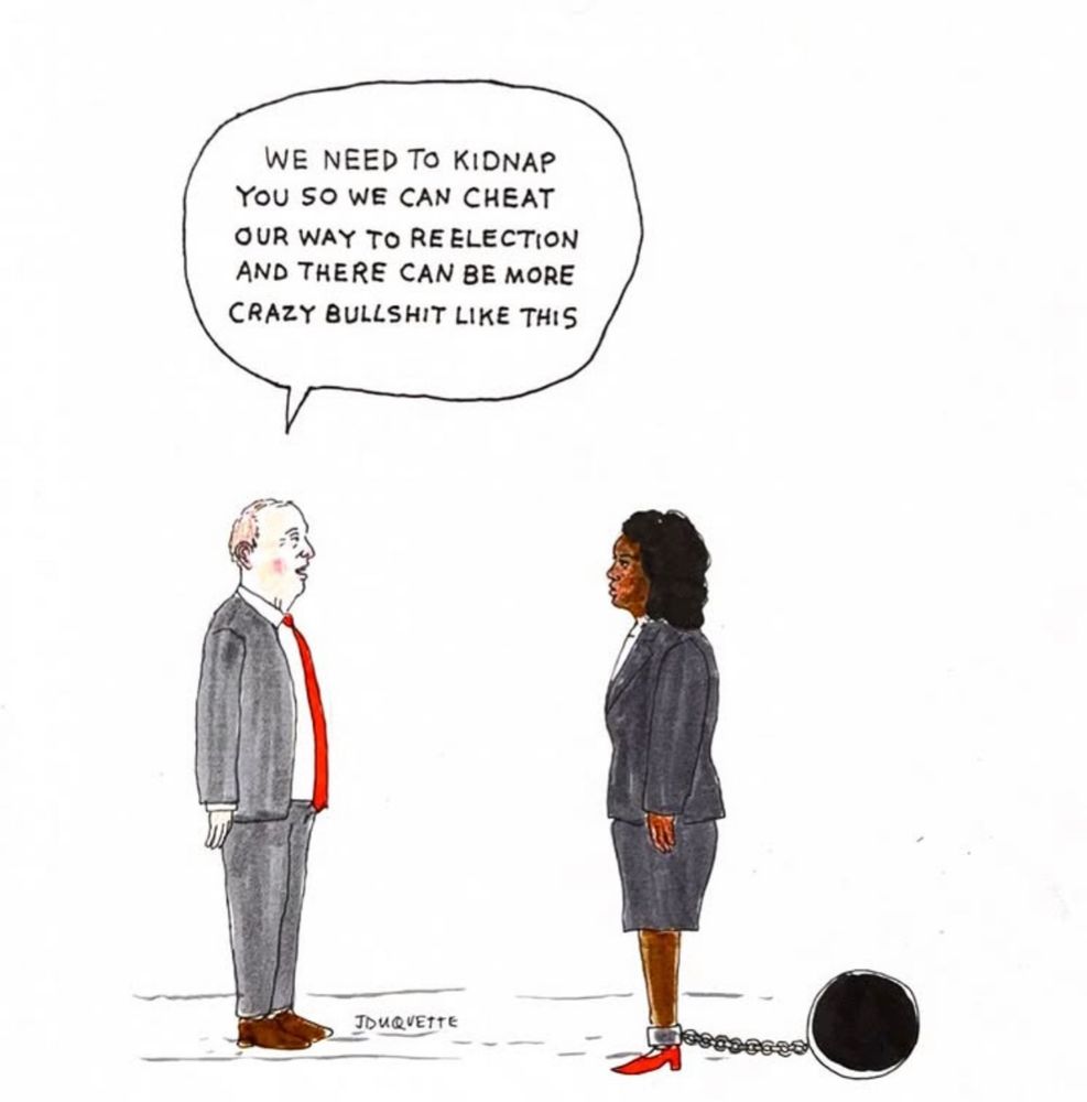 Cartoon of a white gop guy telling Nichole Collier, who is chained to a heavy ball, that “We need to kidnap you so we can cheat our way to reelection and there can be more crazy bullshit like this”