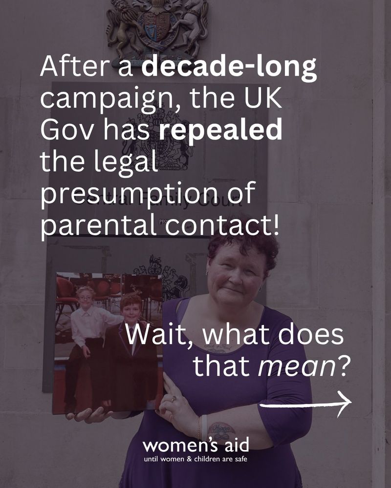 Photo of Claire Throssell with text that says: After a decade-long campaign, the UK government has repealed the legal presumption of parental contct! What does that mean? Arrow to next slide