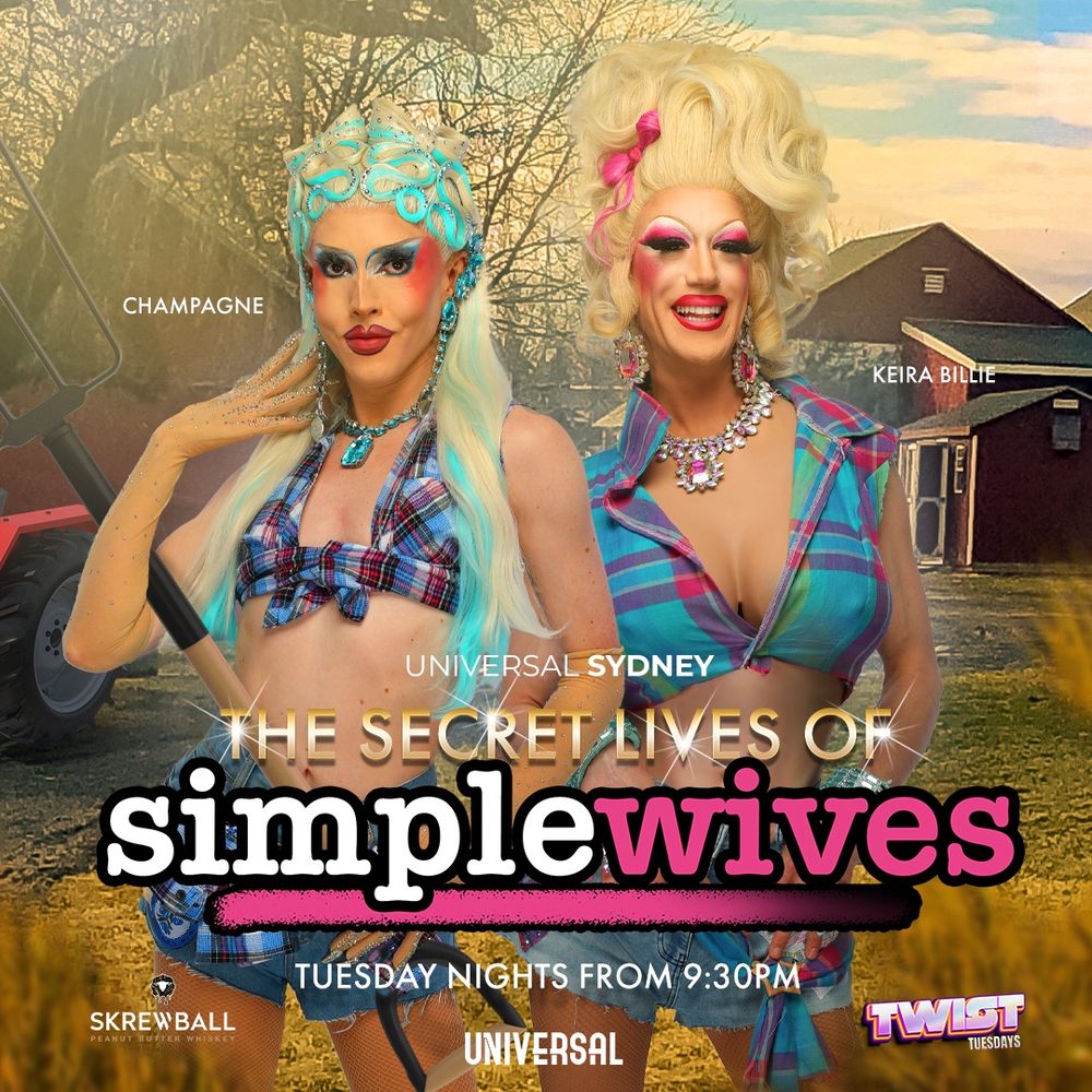 Promo for new show The Secret Lives of Mormon Wives at Universal Sydney. Tuesday Nights from 9pm. Image shows two blonde drag queens in front of a farm dressed in gingham and jewels.